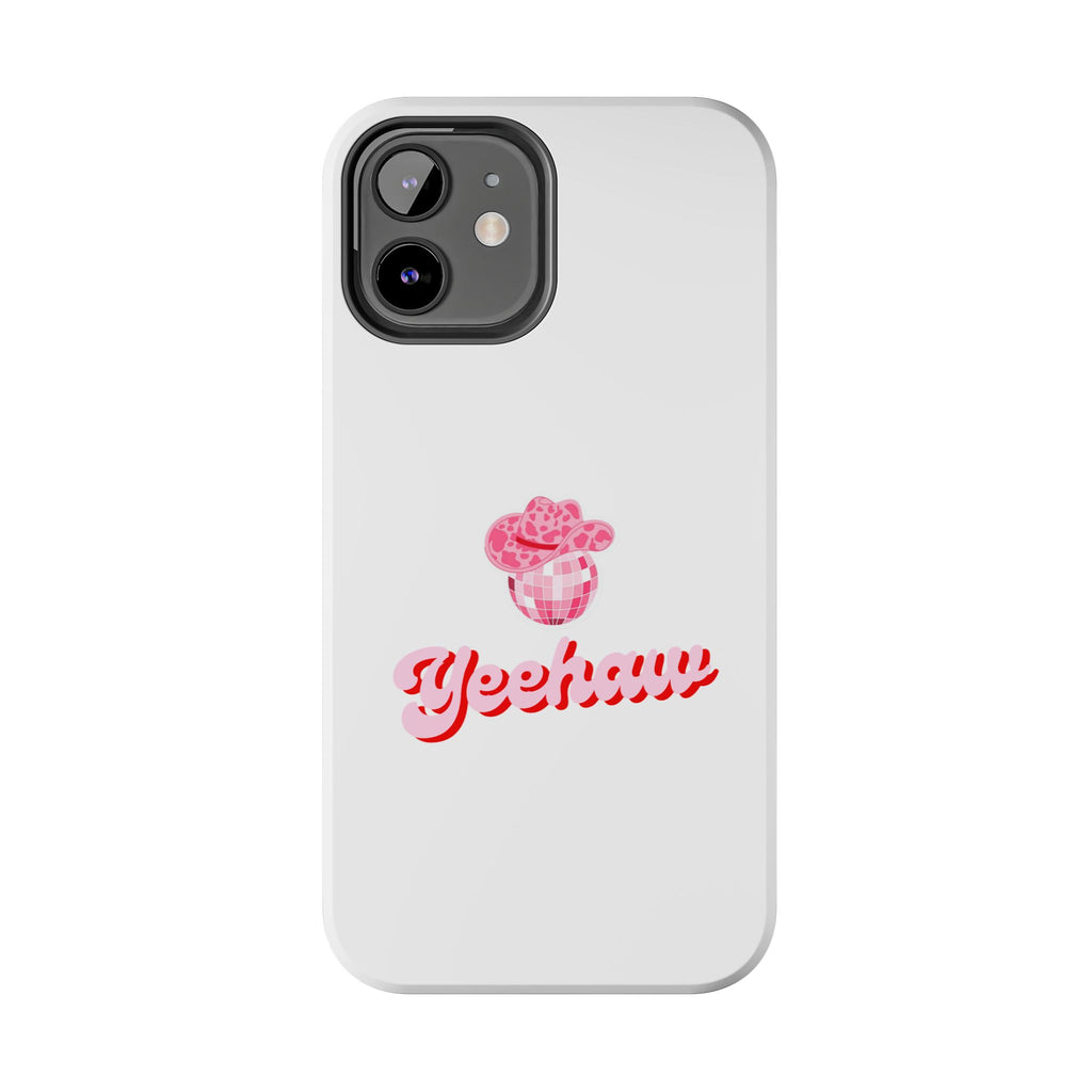 Yeehaw Cowgirl Hat Tough Phone Case