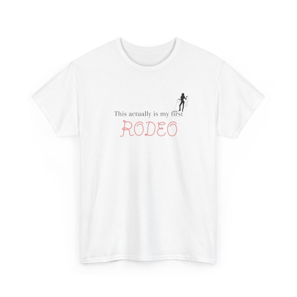 First Rodeo Cowgirl T‑Shirt