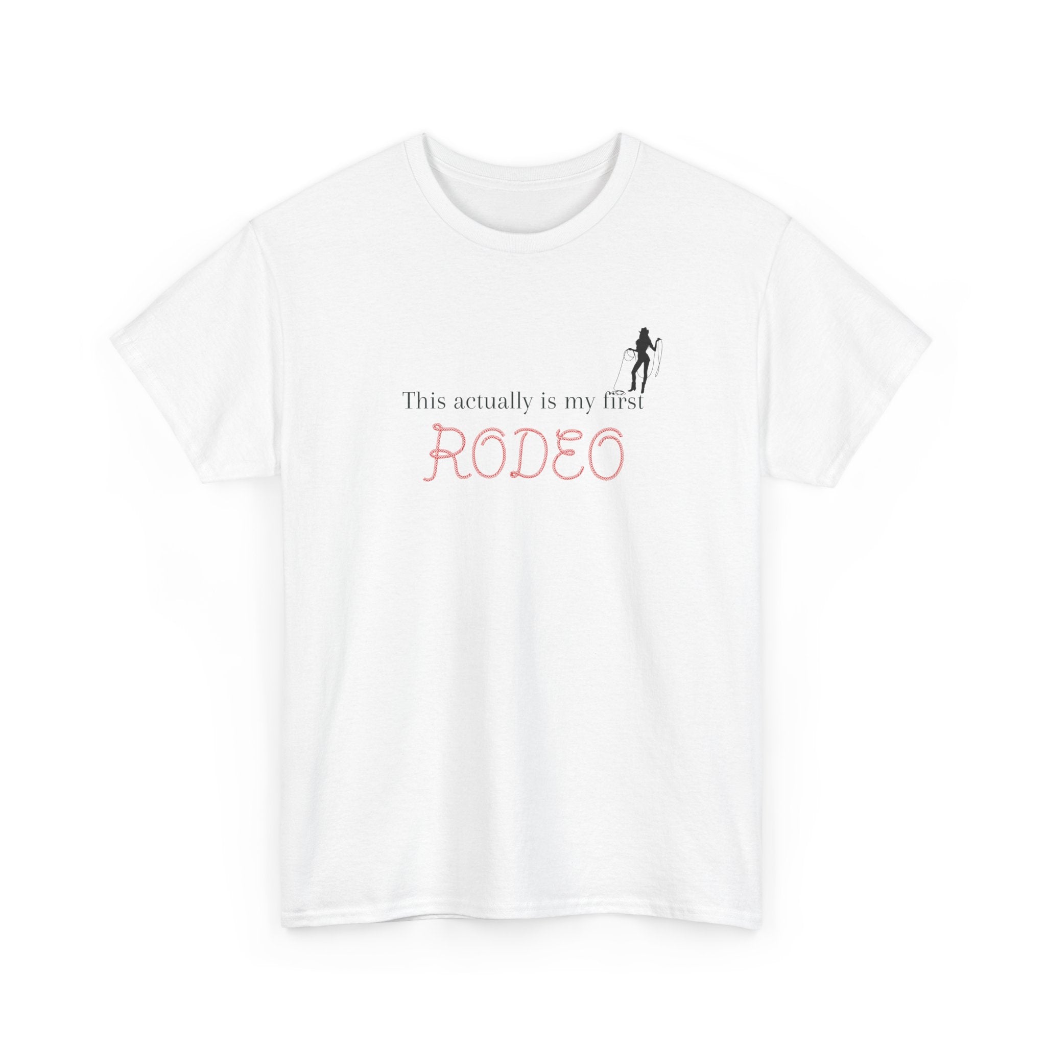 First Rodeo Cowgirl T‑Shirt