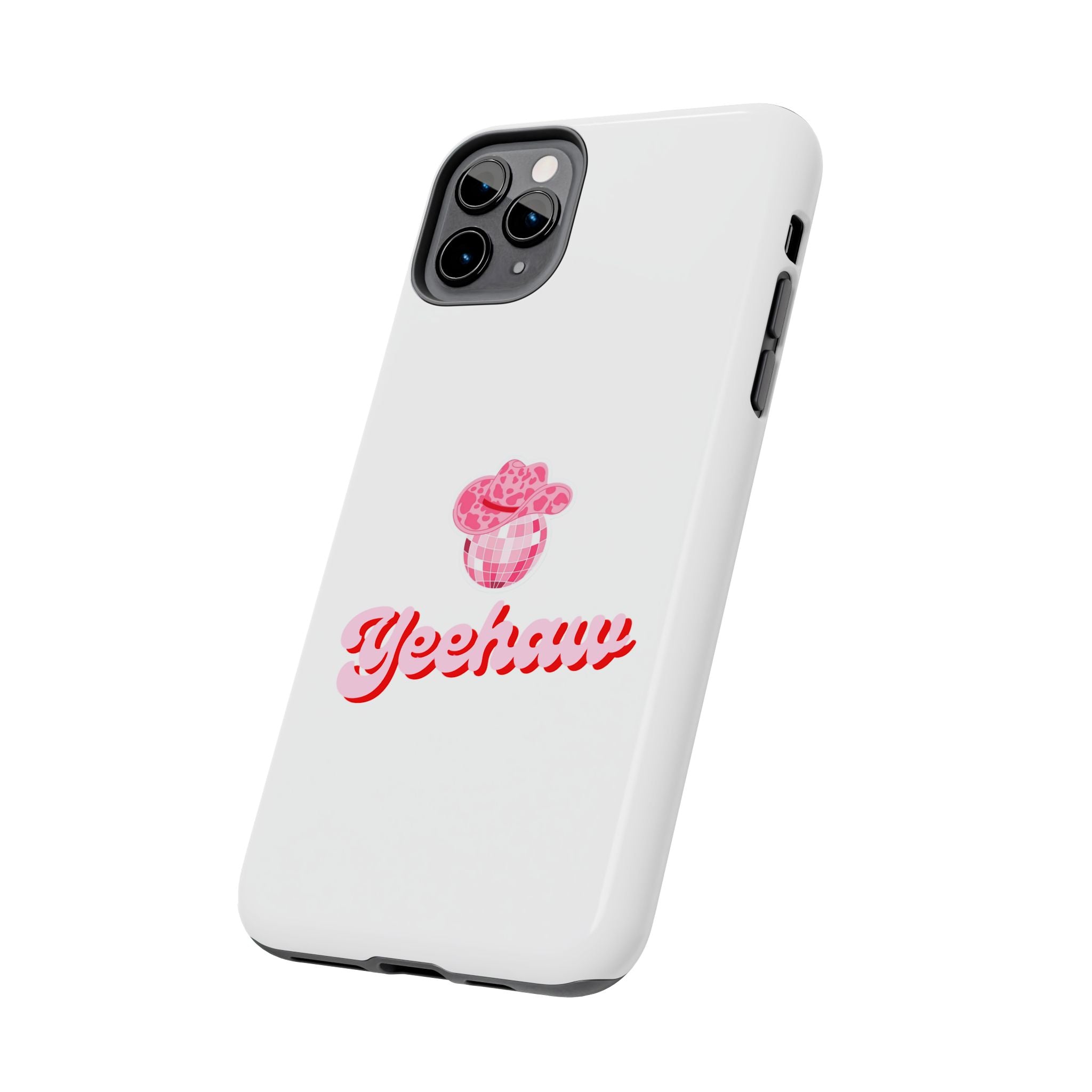 Yeehaw Cowgirl Hat Tough Phone Case
