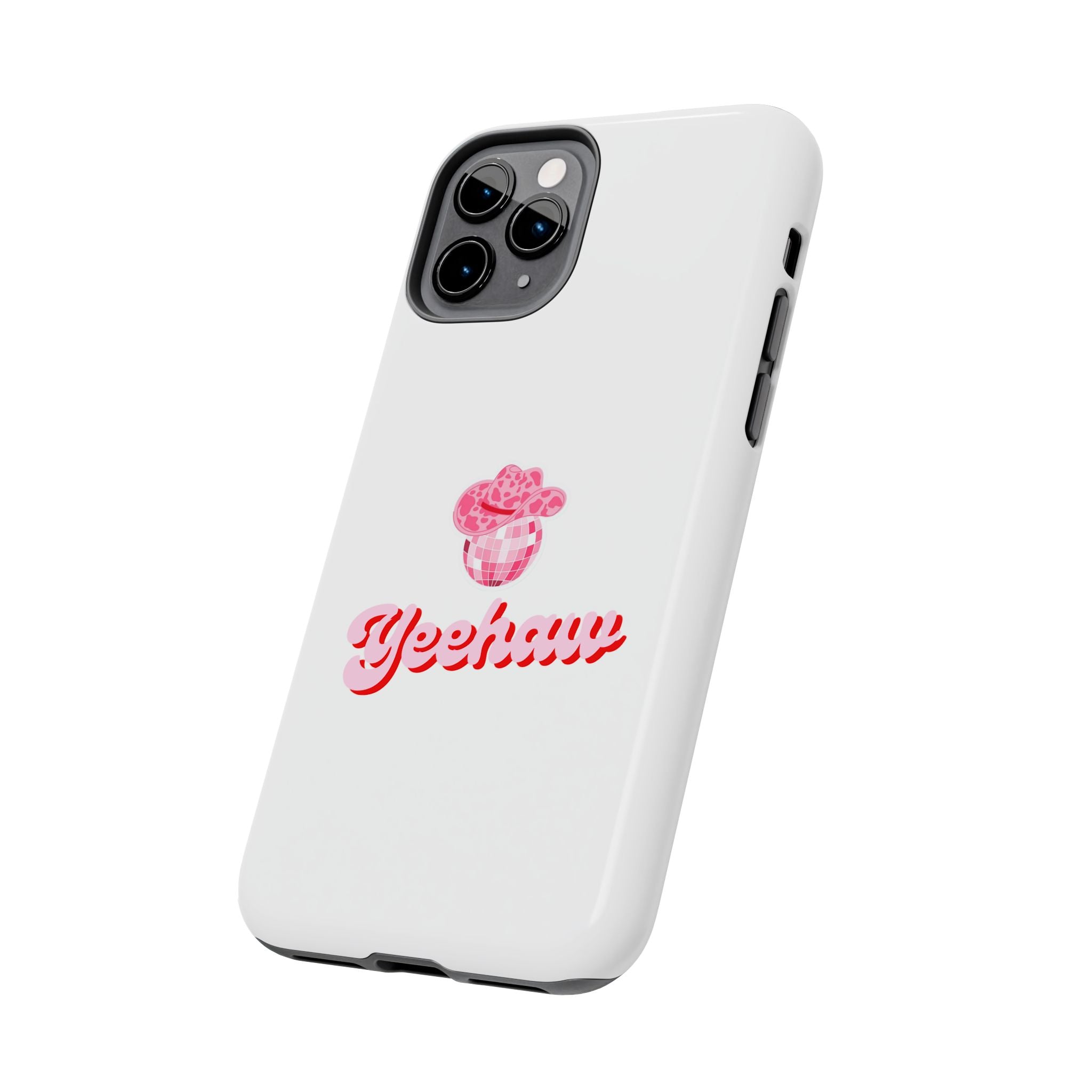 Yeehaw Cowgirl Hat Tough Phone Case