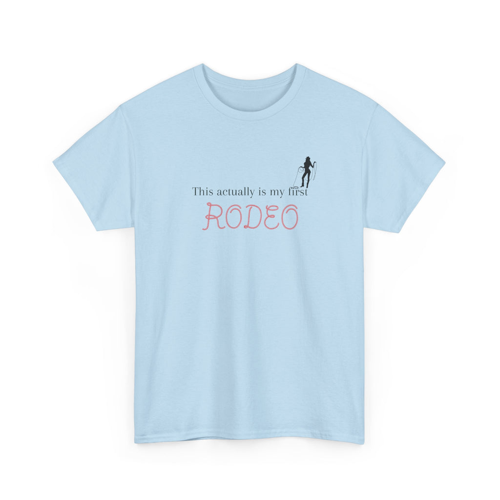 First Rodeo Cowgirl T‑Shirt