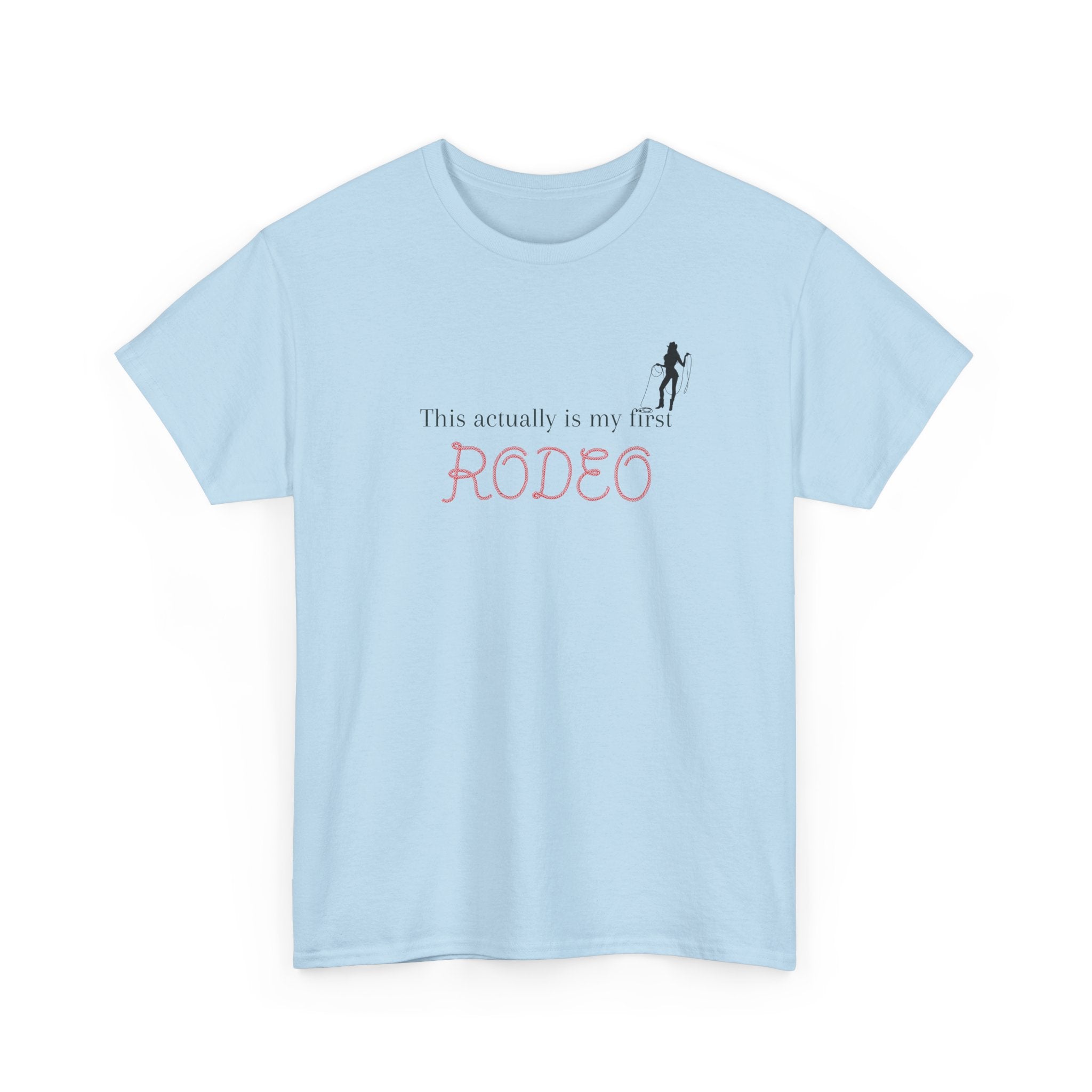 First Rodeo Cowgirl T‑Shirt