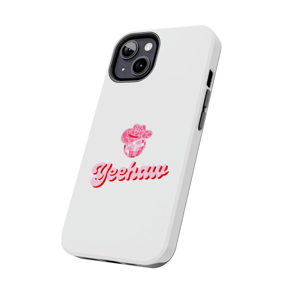Yeehaw Cowgirl Hat Tough Phone Case