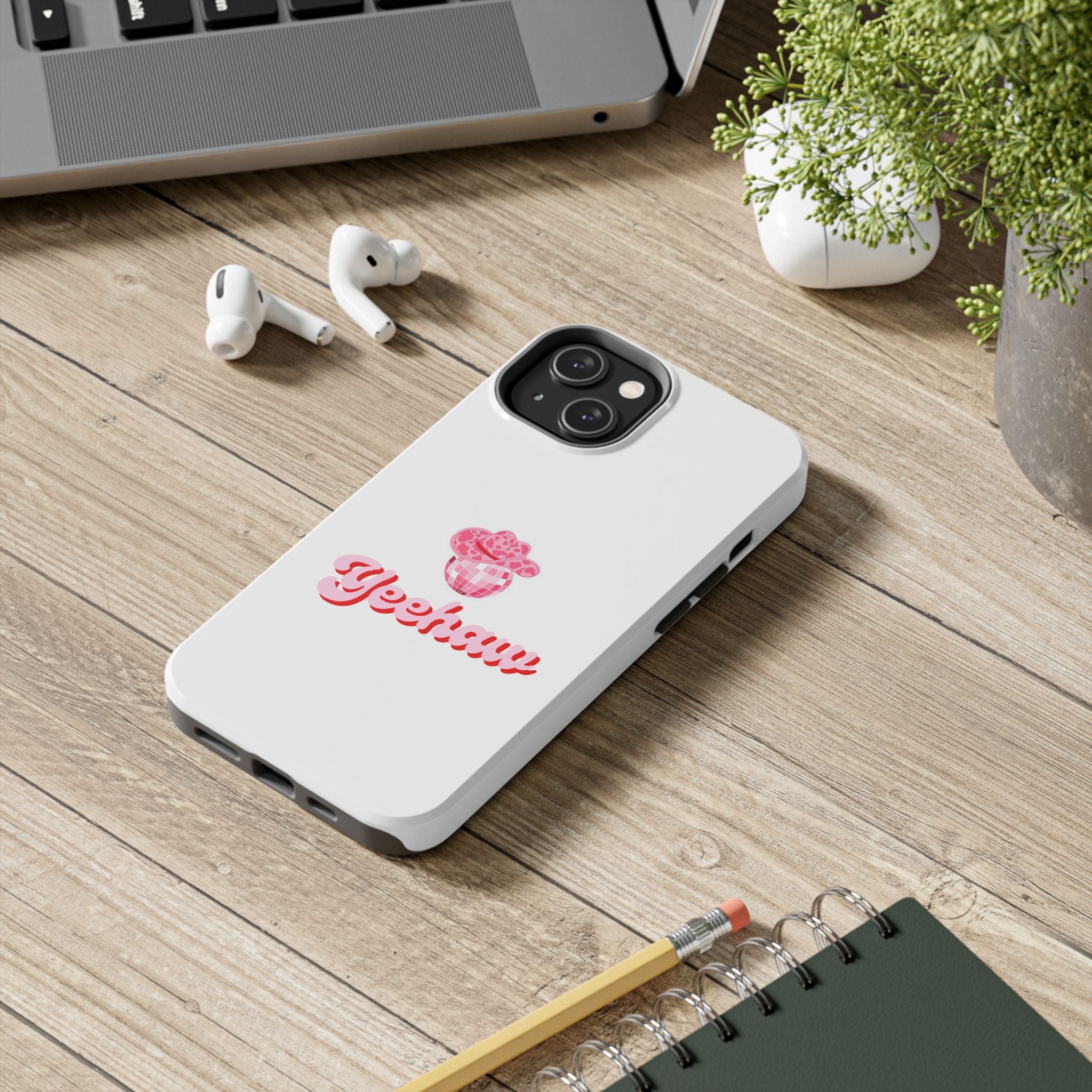 Yeehaw Cowgirl Hat Tough Phone Case