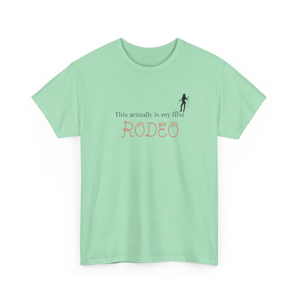 First Rodeo Cowgirl T‑Shirt
