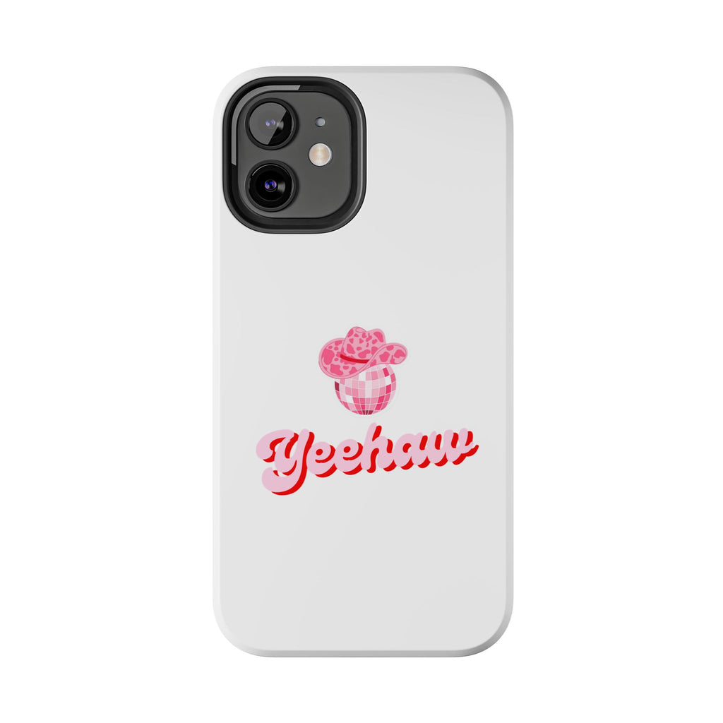 Yeehaw Cowgirl Hat Tough Phone Case