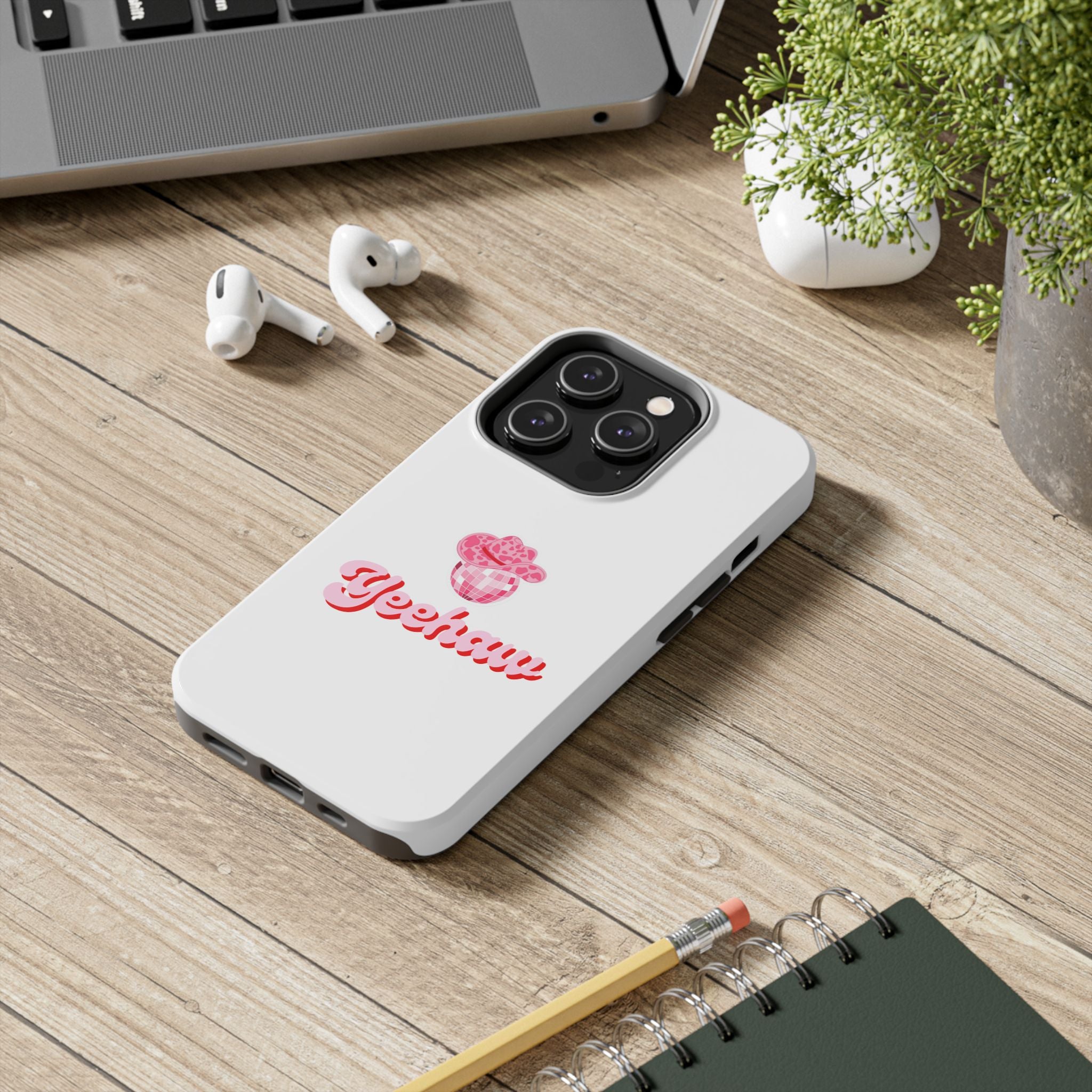 Yeehaw Cowgirl Hat Tough Phone Case
