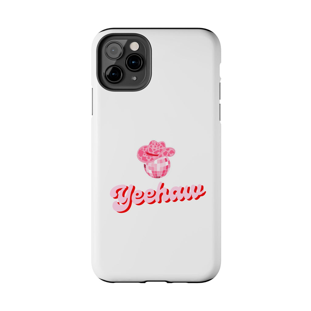 Yeehaw Cowgirl Hat Tough Phone Case