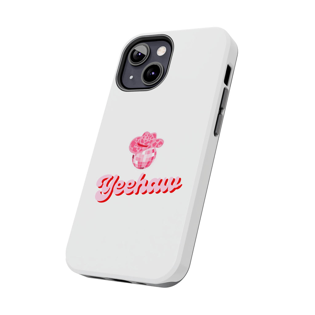Yeehaw Cowgirl Hat Tough Phone Case